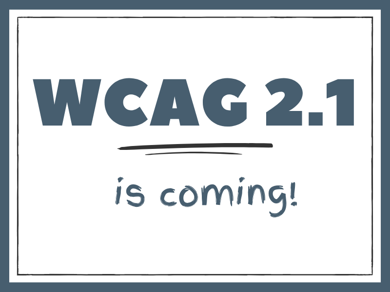 WCAG is coming