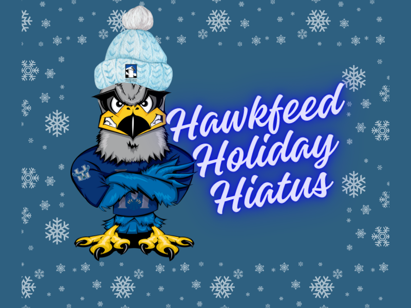 An image of Hunter Hawk in the snow with the words Hawkfeed Hiatus