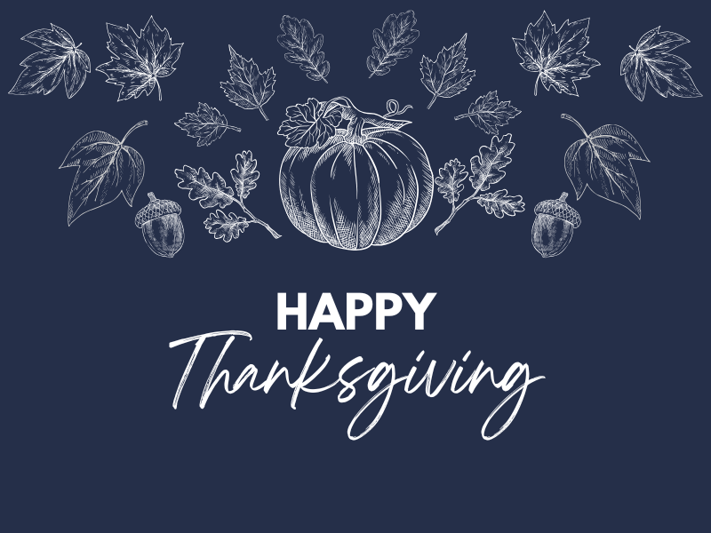 A blue background with images of pumpkins and leave and the words Happy Thanksgiving