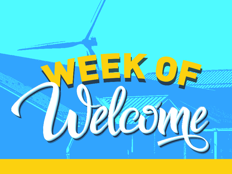 An image with a wind turbine and the words Week of Welcome