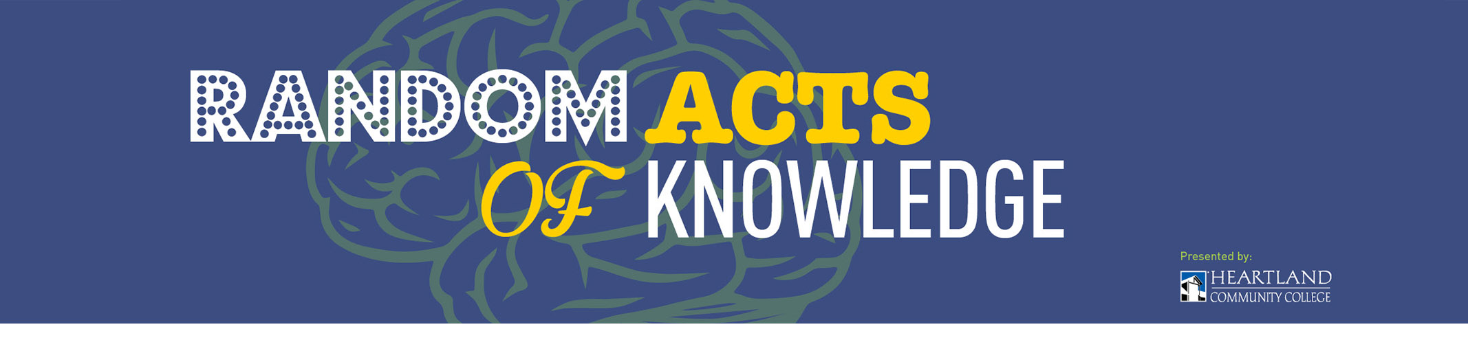 Random Acts of Knowledge