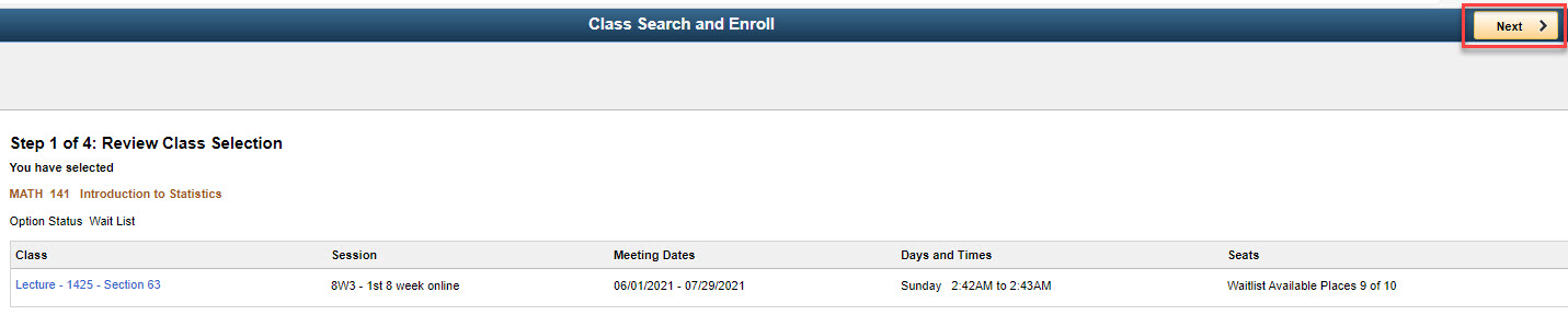 Next button highlighted in red on the upper right of Step 1 of 4: Review Class Selection screen
