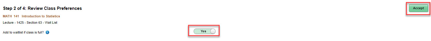 Yes toggle switch highlighted on the right of Step 2 of 4: Review Class Preferences screen