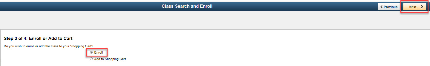 Enroll radio button highlighted in red in Step 3 of 4: Enroll or Add to Cart screen